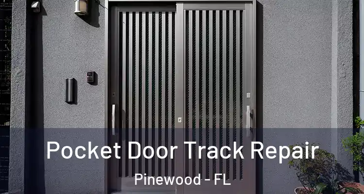  Pocket Door Track Repair Pinewood - FL