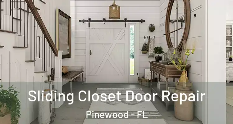  Sliding Closet Door Repair Pinewood - FL